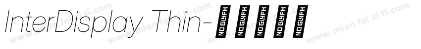 InterDisplay Thin字体转换